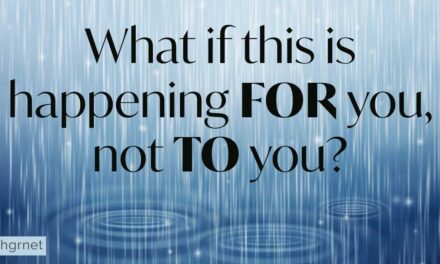 What if this is happening FOR you, not TO you?